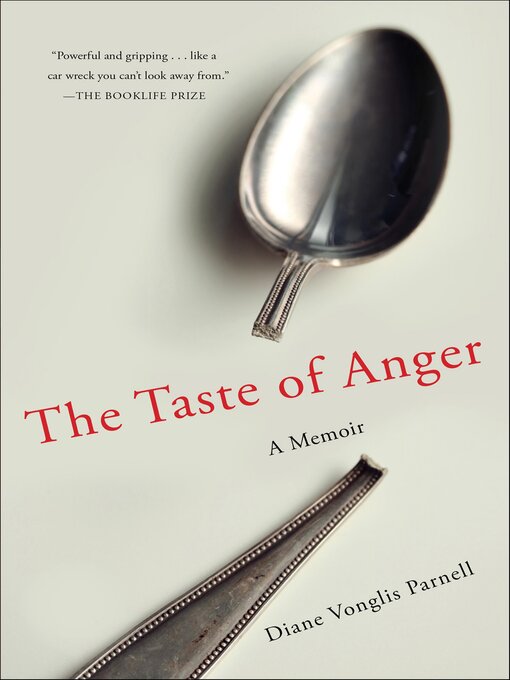 Title details for The Taste of Anger by Diane Vonglis Parnell - Available